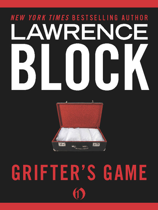 Title details for Grifter's Game by Lawrence Block - Wait list